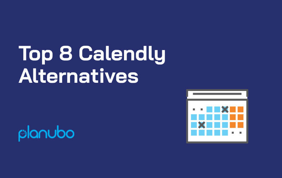 Top 8 Calendly Alternatives displayed on a blue background